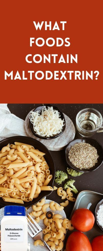 foods without maltodextrin.